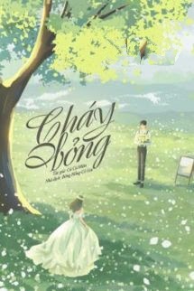 Cháy Bỏng - Củ Củ Miêu